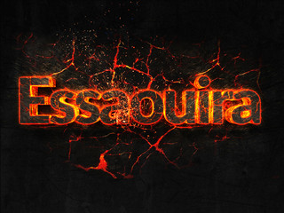 Essaouira Fire text flame burning hot lava explosion background.