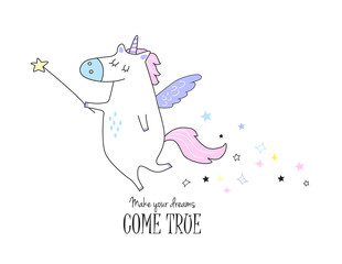 Unicorn vector icon isolated on white with motivating text. Funny horse sticker, patch badge. Cute magic cartoon fantasy cute animal. Rainbow and stars. Dream symbol. Design for children