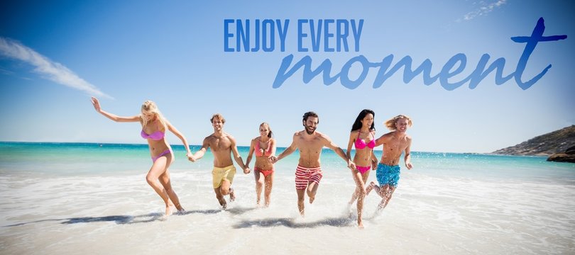 Composite image of enjoy every moment 