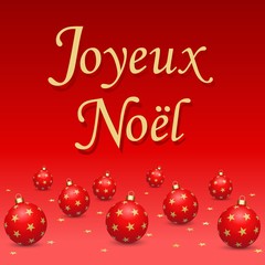 Fototapeta na wymiar Carte Joyeux Noël Boules de Noël étoilées. Rouge 