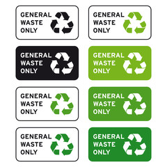 Recycle logo general waste only set