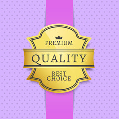Premium Quality Best Choice Label with Text