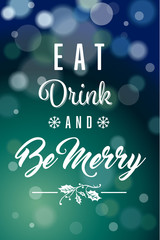 Dark Green Blue Eat Drink Be Merry Vector Background 1