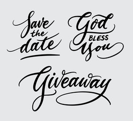 god bless you, save the date, giveaway handwriting typography. Good use for logotype, symbol, cover label, product, brand, poster title or any graphic design you want. Easy to use or change color
 