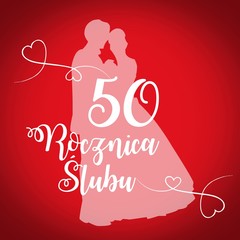 50 rocznica ślubu - obrazy, fototapety, plakaty