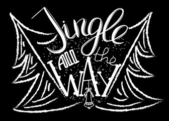 Jingle all the way. Merry Christmas card with brush calligraphy. New Year background with silhouette of bell and hand draw lettering. Design element for seasonal posters. Monochrome vector design.