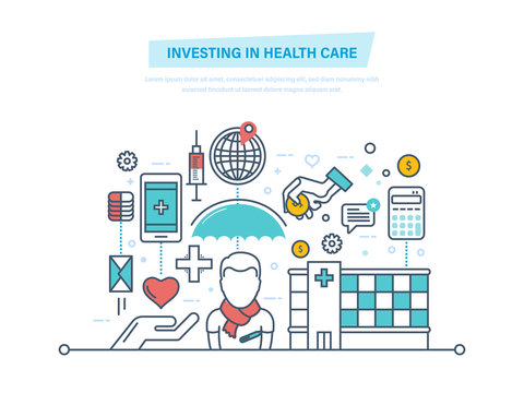 Investing in health care. Development medicine, improving quality of service.