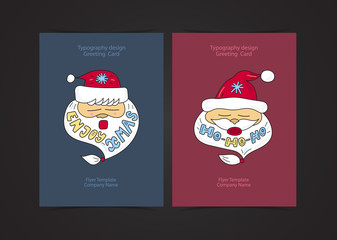 Vector illustration with a cute Santa Claus. Set greeting cards, cartoon, typography design,  lettering.  Design of the print for a T-shirt. EPS file is layered.
