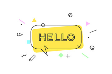 Hello. Banner, speech bubble, poster and sticker concept, geometric memphis style with text Hello. Icon message Hello cloud talk for banner, poster, web. White background. Vector Illustration © foxysgraphic