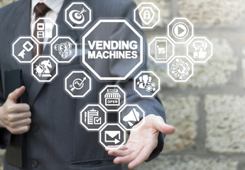 Vending Machines Business concept. Businessman using virtual interface offers vending machines text icon. - obrazy, fototapety, plakaty