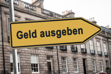 Obraz premium Schild 238 - Geld ausgeben