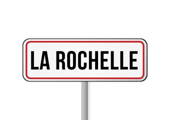 Panneau entrée ville France La Rochelle