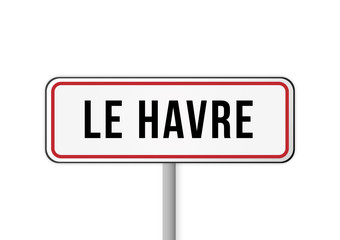 Panneau entrée ville France Le Havre