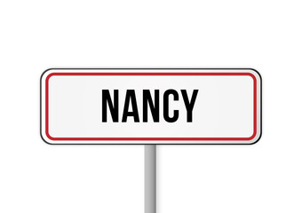 Panneau signalisation entrée ville Nancy France