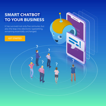 Chatbot and future marketing concept. Flat 3d isometric design concept. People ask questions for the chatbot. Chatbot business concept. Modern banner for the site. Vector illustration.