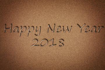 Happy new year 2018 text on corkboard texture background - Idea merry new year holiday
