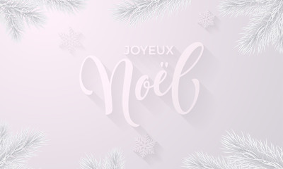 Joyeux Noel French Merry Christmas frozen ice calligraphy font for greeting card and snowflakes on snow white background. Vector Christmas or New Year winter holiday premium icy fir branch decoration