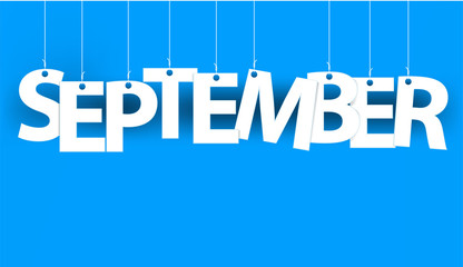 White word SEPTEMBER - word hanging on the ropes on blue background. New year illustration. 3d illustration