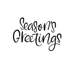 Seasons Greetings. Christmas and Happy New Year cards. Modern calligraphy. Hand lettering for greeting cards, photo overlays, invitations, tags.
