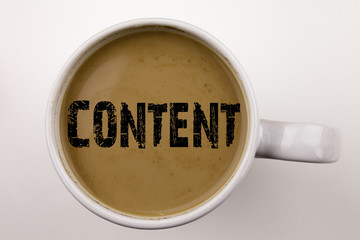 Word, writing Content text in coffee in cup. Business concept for Business to Success on white background with copy space. Black text with red word.