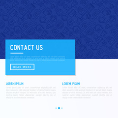 Contact us concept with thin line icons of telephone, fax, operator call center, e-mail, chat bot, pointer, feedback. Modern vector illustration for banner, web page, print media.