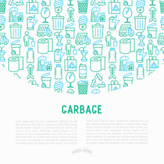 Garbage concept with thin line icons: garbage bin, organic trash, garbage truck, glass, recycled paper, aluminium, battery, plastic bottle. Modern vector illustration for web page, print media.