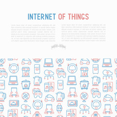 Internet of things concept with thin line icons: laptop, smart watch, cloud computing technology, kettle, speaker, smart car, robot vacuum. Vector illustration for banner, web page, print media.