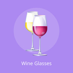 Wine Glasses with Alcohol on Vector Illustration