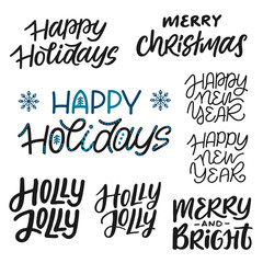 A bundle of different lettering and calligraphy phrases on Christmas and New Year theme. Design elements for invitations and greeting cards. Vector art.