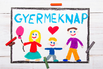 Colorful drawing. Children's day card with Hungarian words: Children's Day