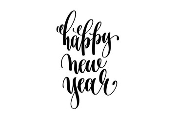 happy new year - hand lettering holiday quote to winter celebrat