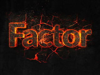 Factor Fire text flame burning hot lava explosion background.