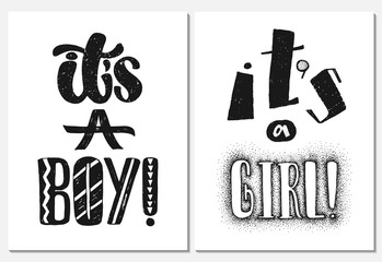 A set of hand written designs for newborns. This is a boy. It's a girl. Vector illustration. Set of postcards black and white lettering.