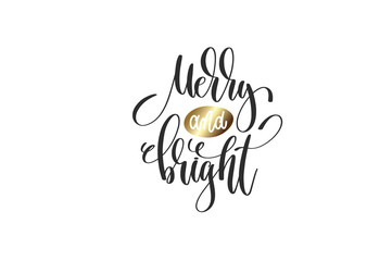merry and bright - hand lettering inscription to winter holiday 