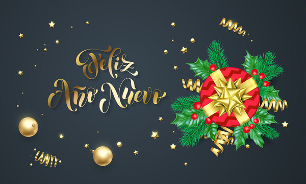 Feliz Ano Nuevo Spanish Happy New Year golden decoration and gold font calligraphy greeting card design. Vector Christmas gift box wreath decoration of Xmas holiday confetti on black background