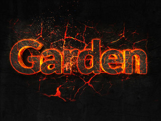 Garden Fire text flame burning hot lava explosion background.