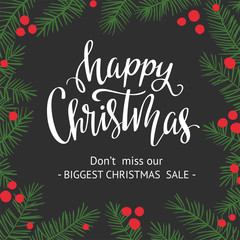 Vector winter card with Christmas branches and lettering- 'Happy Christmas'. Holiday background. Seasonal sale banner.
