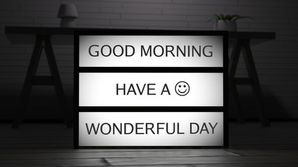 Good Morning Have a Wonderful Day Lightbox
