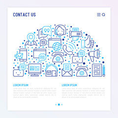 Contact us concept in half circle with thin line icons of telephone, fax, operator call center, e-mail, chat bot, pointer, feedback. Modern vector illustration for banner, web page, print media.
