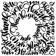 Thank You modern handwritten inscription disposed in a circle. Hand drawn lettering. Thank You calligraphy. Thank you card. Vector illustration