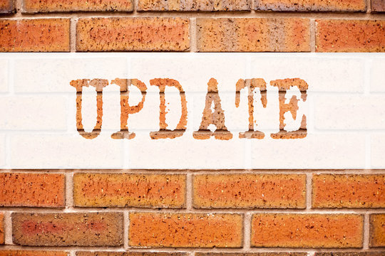 Conceptual announcement text caption inspiration showing Update. Business concept for Education Text knowledge study written on old brick background with copy space