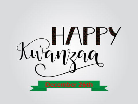Happy Kwanzaa decorative greeting card. The celebration honors African heritage in African-American culture