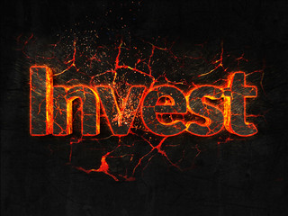 Invest Fire text flame burning hot lava explosion background.