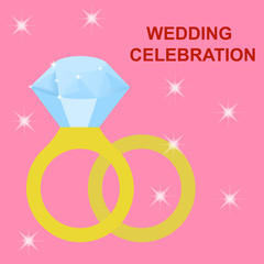 Flat simple image with wedding rings, sparkles on pink background. Vector illustration of wedding card with text "wedding ctltbration". Gold rings with a diamond for a wedding celebration