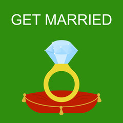 Flat simple image with wedding ring, sparkles on green background. Vector illustration of wedding card with text "get married". Gold ring with a diamond for a wedding celebration