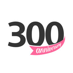 Three hundred Anniversary vector logo. Number 300. Illustration for greeting card, invitation, poster, marriage, commemoration, certificate.