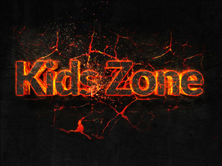 Kids Zone Fire text flame burning hot lava explosion background.