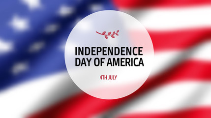 Poster to American Independence Day. Vector illustration.