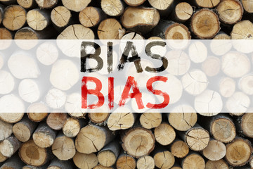 Conceptual announcement text caption inspiration showing Bias Business concept for Prejudice Biased Unfair Treatment written on wooden background with copy space