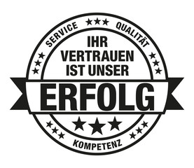 Fototapeta premium Ihr Vertrauen ist unser Erfolg